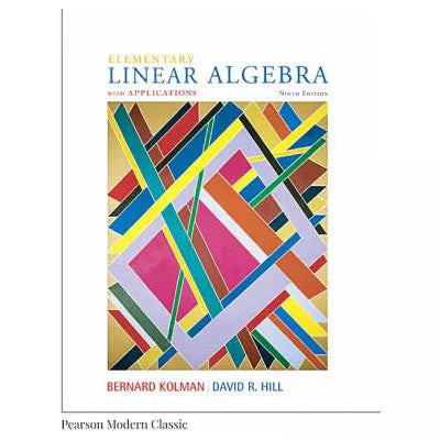 Elementary Linear Algebra with Applications (Classic Version)