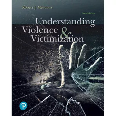 Understanding Violence and Victimization