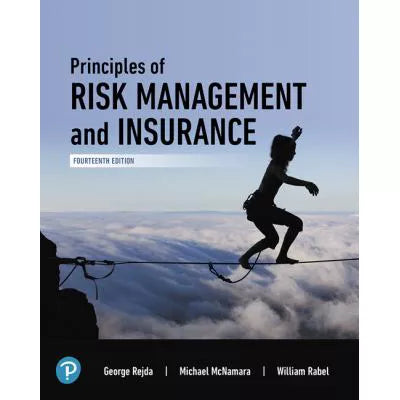 Principles of Risk Management and Insurance