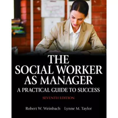 Social Worker as Manager, The : A Practical Guide to Success