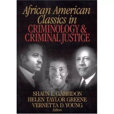 African American Classics in Criminology etc