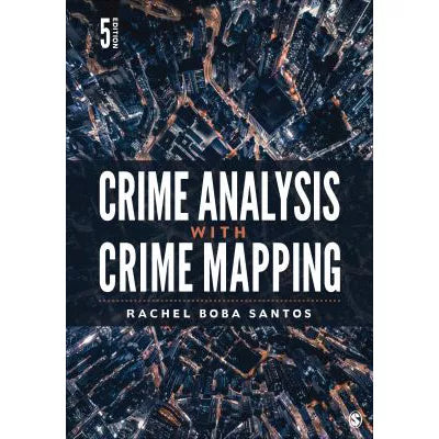 Crime Analysis with Crime Mapping