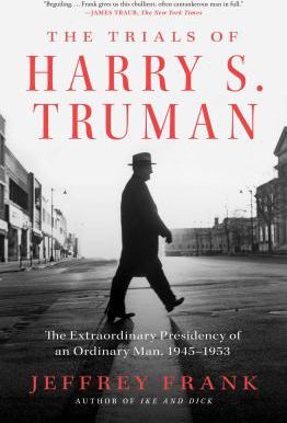 TRIALS OF HARRY S. TRUMAN