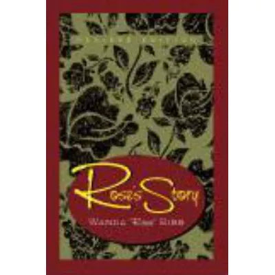 Rose's Story