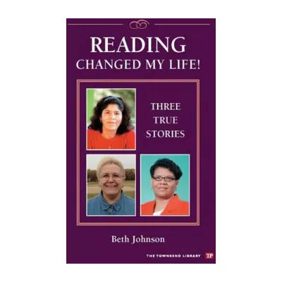 Reading Changed My Life