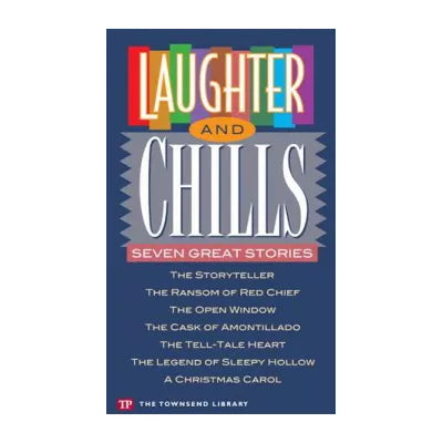 Laughter &amp; Chills