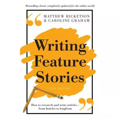 Writing Feature Stories