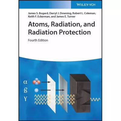Atoms, Radiation, &amp; Radiation Protection